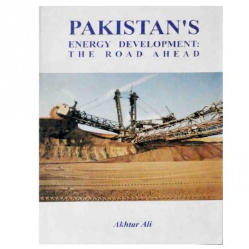Pakistan's  Energy Development:  the Road Ahead